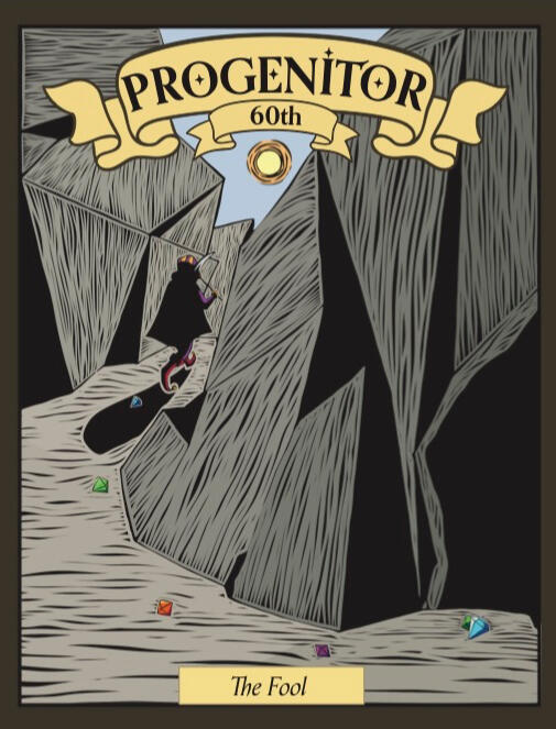 The front cover of Progenitor's 60th Volume. The front cover shows a cloaked figure on a gem-lined path through jagged cliffs.